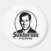 SANTORUM EST MON HOMEBOY AIMANT POUR RÉFRIGÉRATEUR