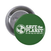 sauvez la planète - elle est la seule avec de la b badges