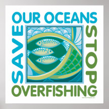 Sauvez nos océans - arrêtez les pêches excessives posters