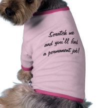 Scratch Me Dog Shirt
