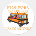 Si je peux conducteur un autobus scolaire, je peux adhésifs