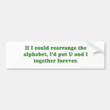 SI JE POURRAIS RÉARRANGER L'ALPHABET ADHÉSIF POUR VOITURE