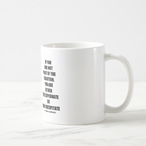 Si vous n'êtes pas précipité de surnageant de solu tasse
