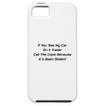 Si vous voyez ma voiture sur une remorque appeler  étui iPhone 5