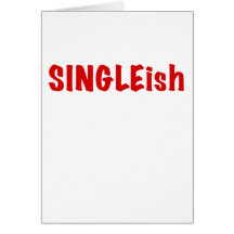 SINGLEish Cards