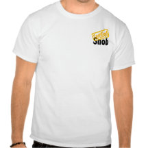 Snob certifié t-shirts