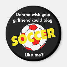 SoccerChick Doncha Magnets