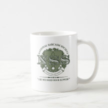 Société nationale de sarcasme mug à café