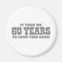 soixantième Anniversaire Magnets