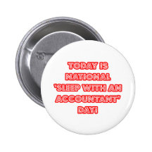 "Sommeil avec le jour national d'un comptable" Pin's