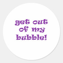 Sortez de ma bulle autocollant