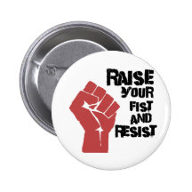 Soulevez votre poing et résistez badge