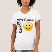 Sourire d'aujourd'hui d'humeur t-shirts