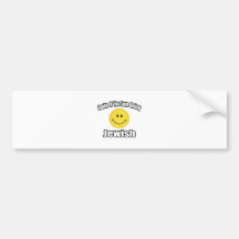 Sourire si vous aimez être juifs autocollants pour voiture