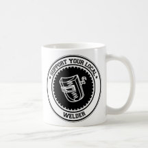 Soutenez votre soudeuse locale tasse à café