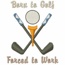 "Soutenu pour jouer au golf, obligatoire pour trav Vestes Brodées
