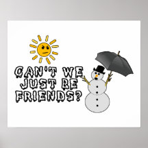 Soyez juste des amis soleil et bonhomme de neige posters
