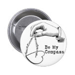 Soyez ma boussole pin's