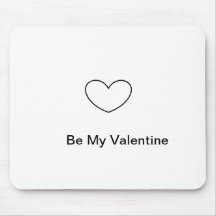 Soyez mon Valentine Mousepad Tapis De Souris