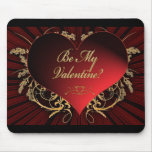 Soyez mon Valentine Tapis De Souris