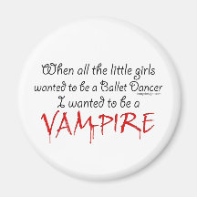 Soyez un vampire magnets