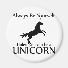 Soyez vous-même licorne aimant pour réfrigérateur