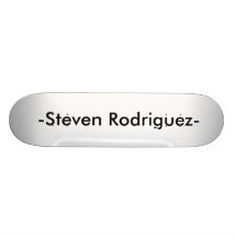 - Steven Rodriguez, RAIE ! ! , PATIN ! ! Skateboard Customisable