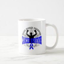 Survivant dur de champion du monde de Cancer anal Tasse