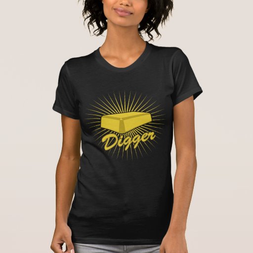 T-shirt drôle de bêcheur d'or