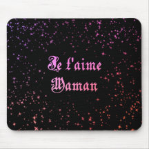 T'aime Maman de Je, je t'aime, maman en français Tapis De Souris