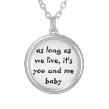 tant que nous vivons, il est vous et moi collier d