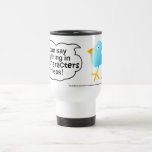 Tasse de tasse de voyage de 140 caractères