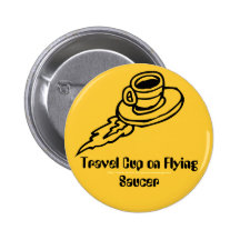 Tasse de voyage sur la soucoupe volante badge