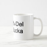 Tasse hostile de geek de CtrlAltDel