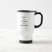 Tasse humoristique de voyage
