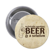 Techniquement parlant, la bière est une solution badges publicitaires