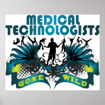 Technologues médicaux fous posters