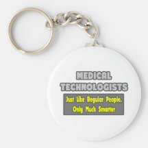 Technologues médicaux… plus futés porte-clefs