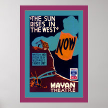 The Sun se lève dans l'ouest Posters