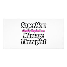 Thérapeute de massage de SuperMom… Modèle Pour Photocarte