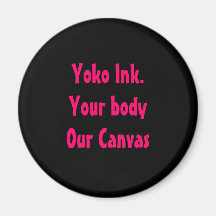 Toile de bodyOur de Yoko Ink.Your Magnets Pour Réfrigérateur