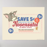 Tom et bon de Jerry Nosensatol Posters