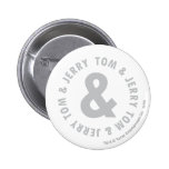 Tom et logo rond 2 de Jerry badges publicitaires