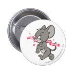 Tom et souris dure 3 de Jerry badges publicitaires