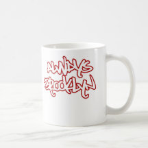 TOUJOURS TASSE