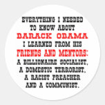 Tout que je dois savoir Barack Obama Autocollant