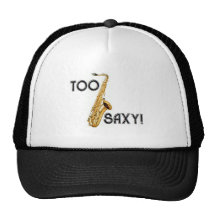 Trop Saxy ! Casquette De Camionneur