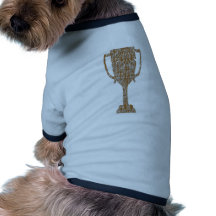 TROPHÉE d'or : Célébration de récompense de récomp T-shirt Pour Toutou