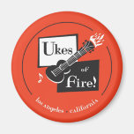 Ukes du feu ! Aimant - rouge