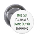 Un jour je ferai A vivant hors de la natation Badges